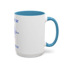 Load image into Gallery viewer, Accent Coffee Mug 11oz
