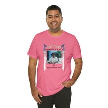 Load image into Gallery viewer, Unisex Jersey Short Sleeve Tee
