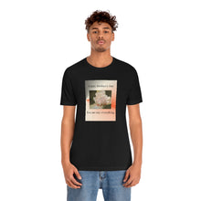 Load image into Gallery viewer, Unisex Jersey Short Sleeve Tee
