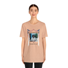 Load image into Gallery viewer, Unisex Jersey Short Sleeve Tee
